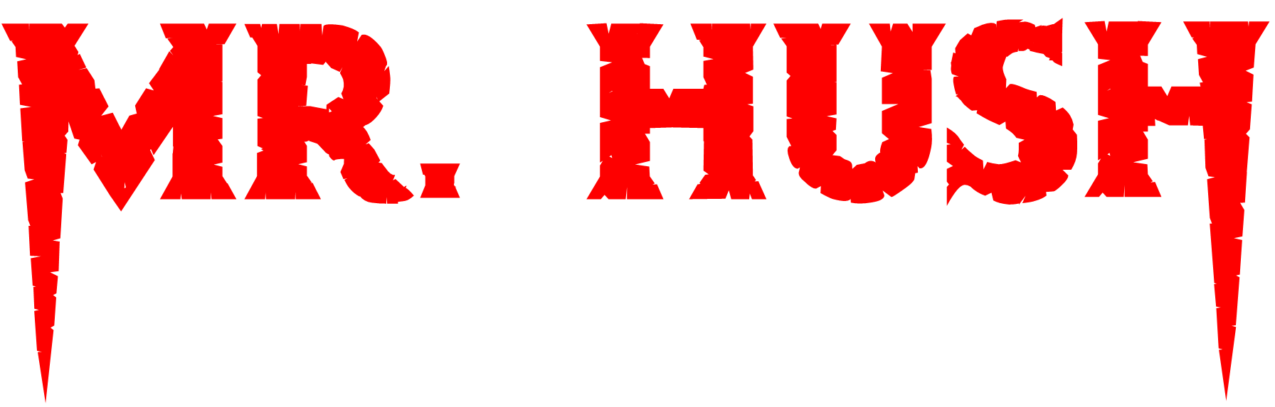 Mr. Hush Movie Logo